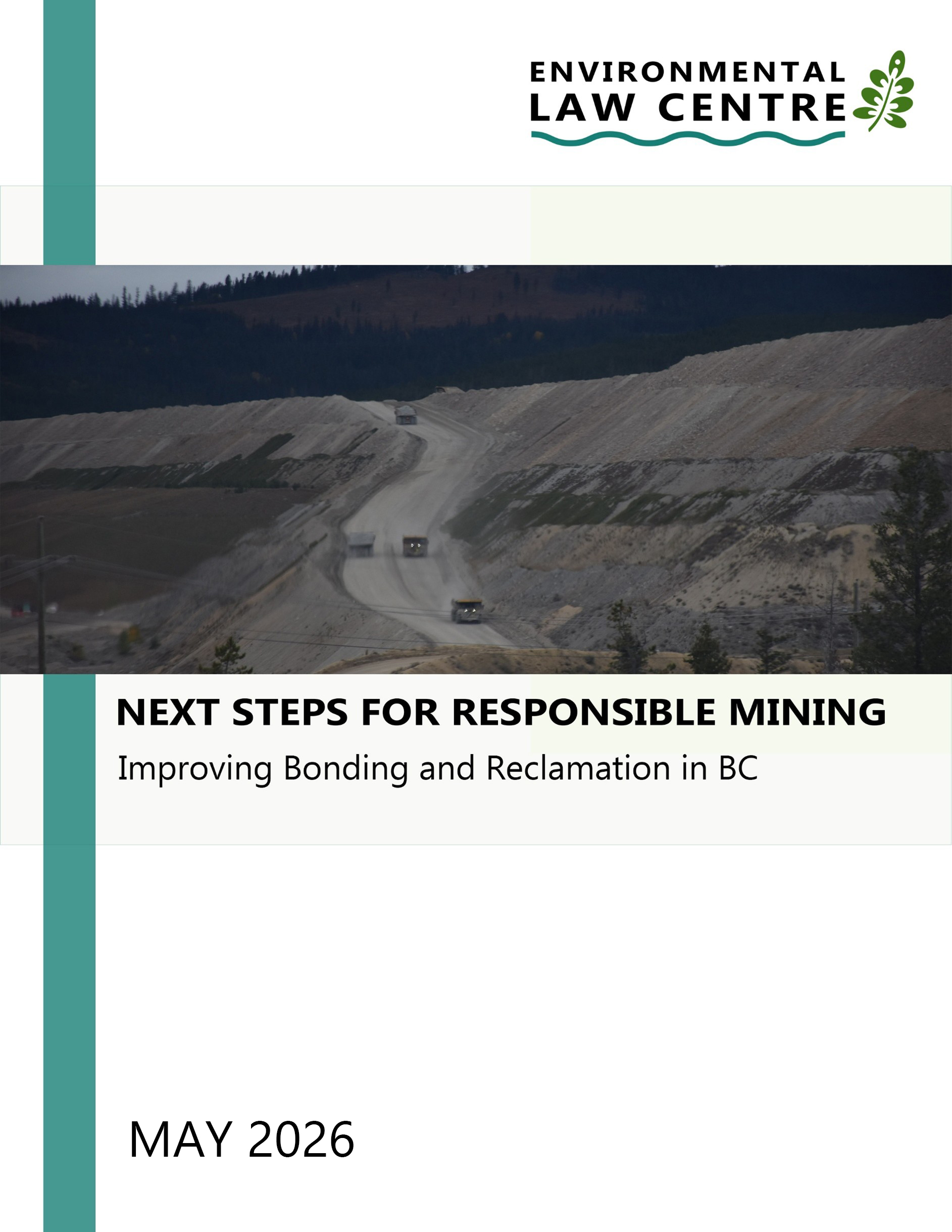 Next Steps for Responsible Mining - Environmental Law Centre